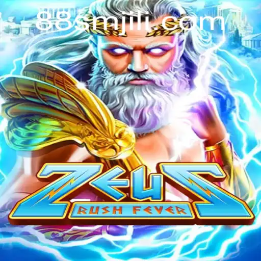 ZeusRushFever: A Thrilling Adventure in the World of SMJILI